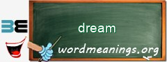 WordMeaning blackboard for dream